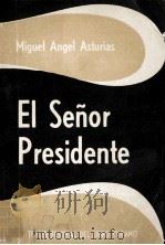 EL SENOR PRESIDENTE（ PDF版）