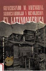 SUBDESARROLLO Y REVOLUCION EN LATINOAMERICA（1963 PDF版）