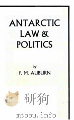 ANTARCTIC LAW AND POLITICS（1982 PDF版）