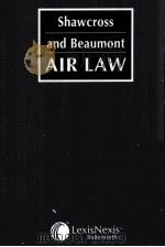 SHAWCROSS AND BEAUMONT AIR LAW 3 UK LEGISLATION（ PDF版）