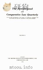 THE INTERNATIONAL AND COMPARATIVE LAW QUARTERLY VOLUME 23   1974  PDF电子版封面     