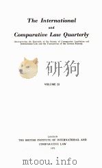 THE INTERNATIONAL AND COMPARATIVE LAW QUARTERLY VOLUME 22   1973  PDF电子版封面     