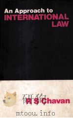 AN APPROACH TO INTERNATIONAL LAW   1978  PDF电子版封面     