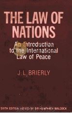 THE LAW OF NATIONS SIXTH EDITION   1963  PDF电子版封面  019825105X   