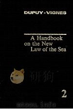 A HANDBOOK ON THE NEW LAW OF THE SEA 2（1991 PDF版）