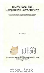 THE INTERNATIONAL AND COMPARATIVE LAW QUARTERLY VOLUME 34   1985  PDF电子版封面     