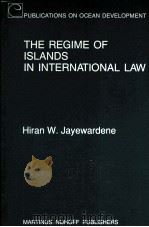 THE REGIME OF ISLANDS IN INTERNATIONAL LAW（1990 PDF版）