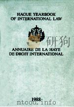 HAGUE YEARBOOK OF INTERNATIONAL LAW  ANNUAIRE DE LA HAYE DE DROIT INTERNATIONAL  1988  VOLUME 1（1988 PDF版）