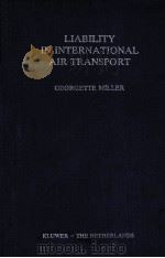 LIABILITY IN INTERNATIONAL AIR TRANSPORT（1977 PDF版）