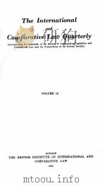 THE INTERNATIONAL AND COMPARATIVE LAW QUARTERLY  VOLUME 15   1966  PDF电子版封面     