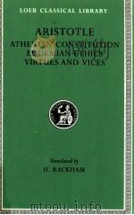 ARISTOTLE THE ATHENIAN CONSTITUTION   1996  PDF电子版封面    H.RACKHAM 
