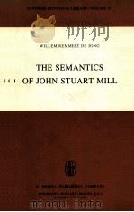 THE SEMANTICS OF JOHN STUART MILL（1979 PDF版）