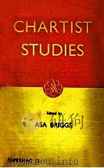 CHARTIST STUDIES   1962  PDF电子版封面    ASA BRIGGS 