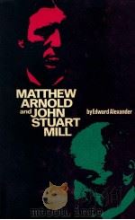 MATTHEW ARNOLD AND JOHN STUART MILL（1965 PDF版）
