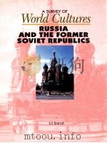 A SURVEY OF WORLD CULTURES RUSSIA AND THE FORMER SOVIET REPUBLICS（1993 PDF版）