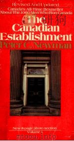 THE CANADIAN ESTABLISHMENT VOLUME 1   1975  PDF电子版封面    PETER C.NEWMAN 