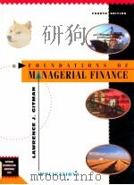 FOUNDATIONS OF MANAGERIAL FINANCE PPLICATIONS   1995  PDF电子版封面    LAWRENCE J.GITMAN 