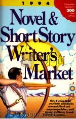 1994 NOVEL SHORT STORY WRITER'S MARKET   1994  PDF电子版封面    ROBIN GEE 