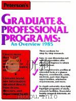 GRADUATE AND PROFESSIONAL PROGRAMS:AN OVERVIEW 1985   1984  PDF电子版封面    DIANE CONLEY  ANDREA C.FRARY 