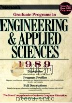 PETERSON'S GUIDE TO GRADUATE PROGRAMS IN ENGINEERING AND APPLIED SCIENCES 1989   1988  PDF电子版封面    THERESA C.MOORE 