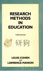 RESEARCH METHODS IN EDUCATION   1989  PDF电子版封面    LOUIS COHEN  LAWRENCE MANION 