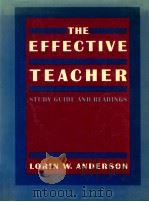 THE EFFECTIVE TEACHER   1989  PDF电子版封面  0075538466   