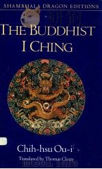 THE BUDDHIST I CHING   1994  PDF电子版封面    THOMAS CLEARY 