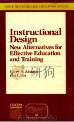 INSTRUCTIONAL DESIGN NEW ALTERNATIVES FOR EFFECTIVE EDUCATION AND TRAINING（1989 PDF版）