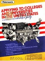 APPLYING TO COLLEGES AND UNIVERSITIES IN THE UNITED STATES   1985  PDF电子版封面    AMY J.GOLDSTEIN 