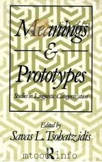 MEANINGS AND PROTOTYPES STUDIES IN LINGUISTIC CATEGORIZATION（1990 PDF版）