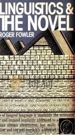 LINGUISTICS AND THE COVEL   1977  PDF电子版封面    ROGER FOWLER 