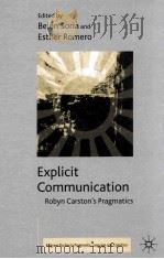 EXPLICIT COMMUNICATION ROBYN CARSTON'S PRAGMATICS（1977 PDF版）