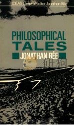 PHILOSOPHICAL TALES AN ESSAY ON PHILOSOPHY AND LITERATURE（1987 PDF版）