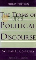 THE TERMS OF POLITICAL DISCOURSE   1993  PDF电子版封面    WILLIAM E.CONNOLLY 