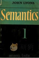 SEMANTICS VOLUME 1   1977  PDF电子版封面    JOHN LYONS 