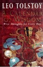 A CALENDAR OF WISDOM   1997  PDF电子版封面    LEO TOLSTOY 