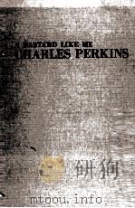黒い私生児チャールズ·パーキンス（1987.07 PDF版）