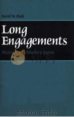 LONG ENGAGEMENTS  MATURITY IN MODERN JAPAN（1980 PDF版）