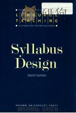 LANGUAGE TEACHING:A SCHEME FOR TEACHER EDUCATION SYLLABUS DESIGN   1988  PDF电子版封面    C N CANDLIN  H G WIDDOWSON 