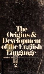 THE ORIGINS AND DEVELOPMENT OF THE ENGLISH LANGUAGE（1971 PDF版）
