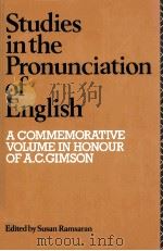 STUDIES IN THE PRONUNCIATION OF ENGLISH   1990  PDF电子版封面    SUSAN RAMSARAN 