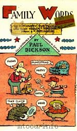 FAMILY WORDS   1988  PDF电子版封面    PAUL DICKSON 