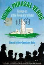 USING PHRASAL VERBS GOINGS ON AT THE ROYAL PARK HOTEL（1989 PDF版）