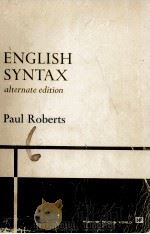 ENGLISH SYNTAX   1964  PDF电子版封面    PAUL ROBERTS 