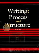 WRITING:PROCESS AND STRUCTURE   1988  PDF电子版封面    JIM PINNELLS 
