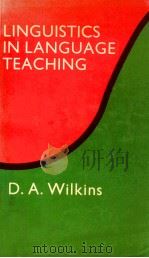 LINGUISITICS IN LANGUAGE TEACHING   1972  PDF电子版封面  0713157488   