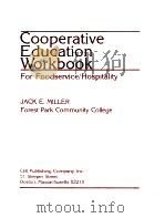 COOPERATIVE EDUCATION WORDBOOK   1979  PDF电子版封面    JACK E.MILLER 