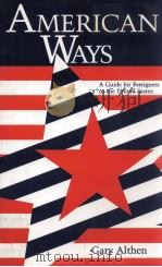 AMERICAN WAYS   1988  PDF电子版封面    GARY ALTHEN 