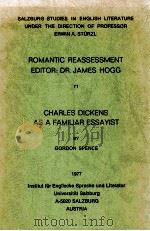 CHARLES DICKENS AS A FAMILIAR ESSAYIST   1977  PDF电子版封面    GORDON SPENCE 