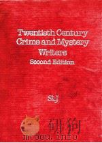 TWENTIETH CENTURY CRIME AND MYSTERY   1985  PDF电子版封面    JOHN M.REILLY 